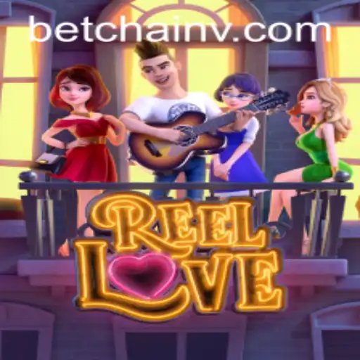 Exploring the Exciting World of ReelLove at OK8 Plataforma